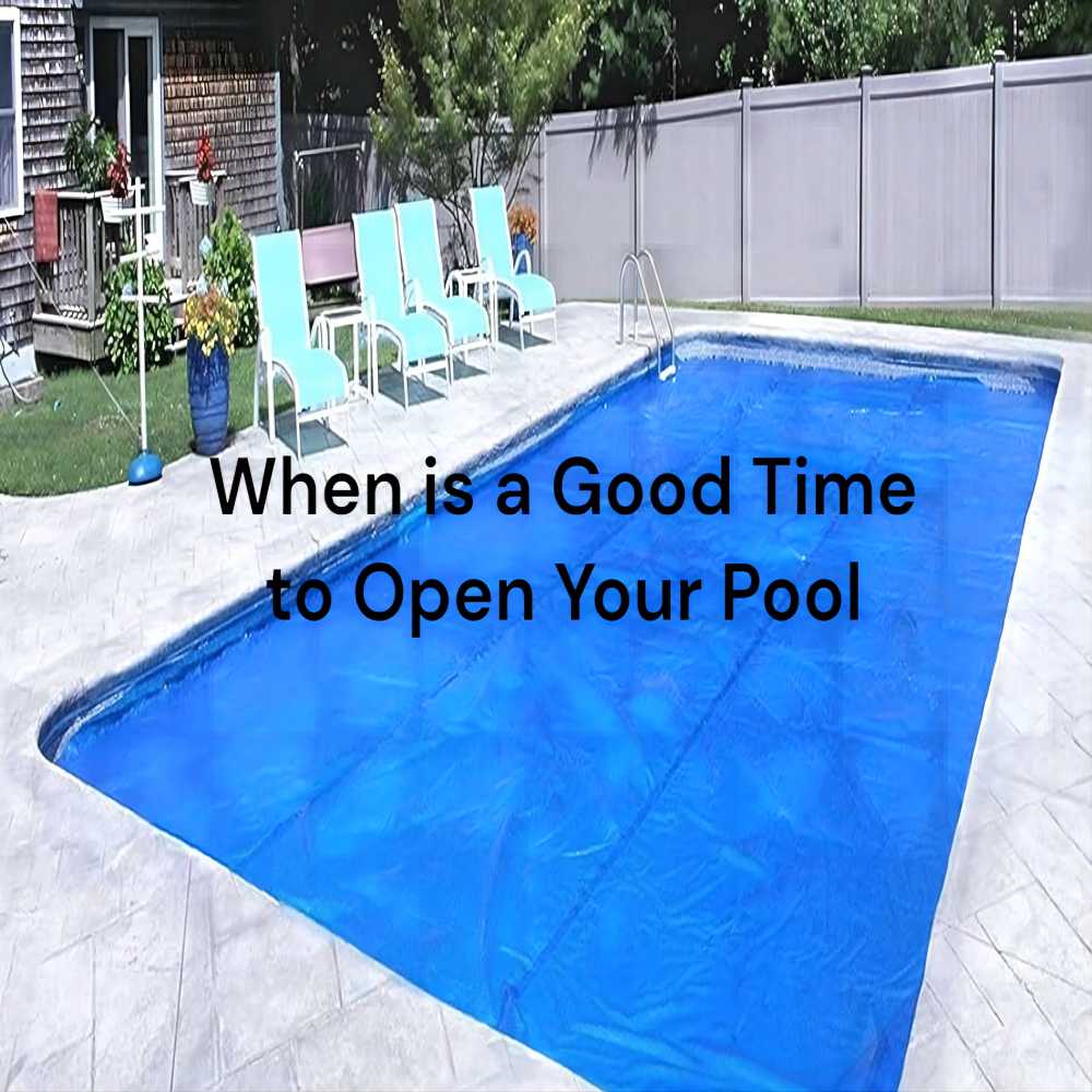 When Open Your Pool
